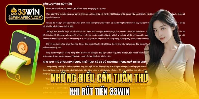 Những điều cần tuân thủ khi rút tiền 33WIN