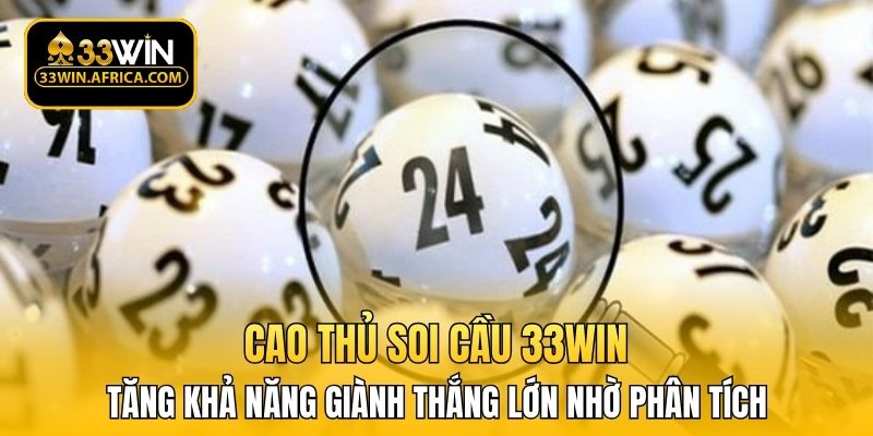Tăng khả năng giành thắng lớn nhờ phân tích